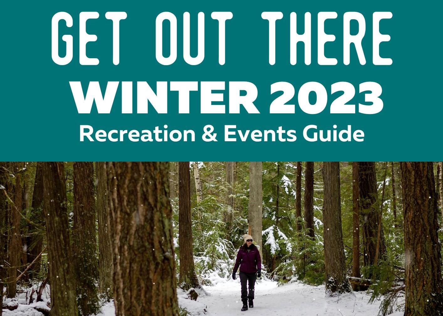 get-out-there-with-the-2023-winter-recreation-events-guide-news